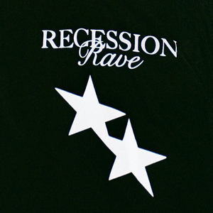 Recession Rave