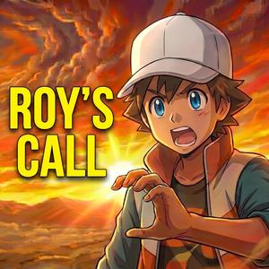 Roy's Call