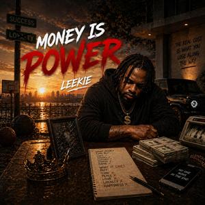 Money Is Power
