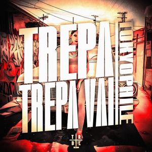 Trepa Trepa Vai (Sped Up)