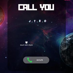 Call You (feat. Miles Jeska)
