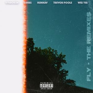 FLY (feat. 24hrs, HunnaV & Trevor Poole) (House Version)