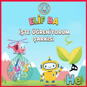 Elif ba İşte Öğreniyorum İlahisi