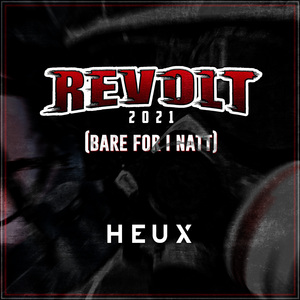 Revolt 2021 (Bare for I Natt)