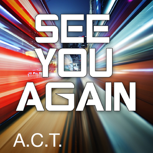See You Again (Single Version)