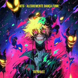 Mtg - Alegremente Dança Funk