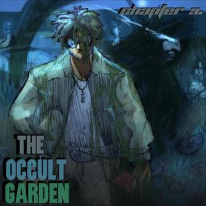 Occult Garden (feat. Otaku Jerm)