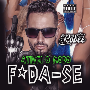 Ativei o Modo Foda-se