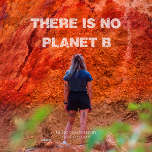 There Is No Planet B (unused)