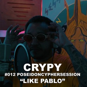 Like Pablo(Poseidoncyphersession#012)
