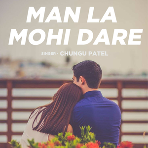 Man La Mohi Dare