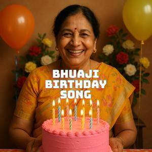 Bhuaji Birthday Song