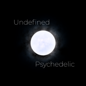 Undefined Psychedelic