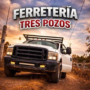 Ferreteria 3 pozos