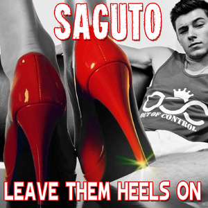 Leave Them Heels On