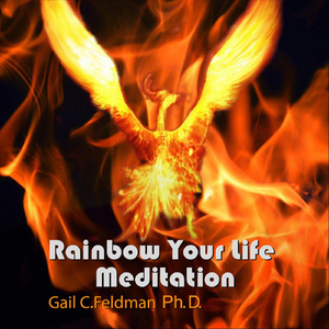 Rainbow Your Life Meditation, Vol. 1 (feat. Tristan desPres)