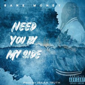 Need You By My Side