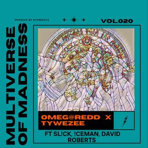 Multiverse of Madness (feat. Sl!ck, !ceman & David Roberts)