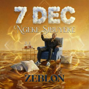 Ngeke Sibuyeke (7 Dec)
