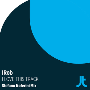I Love This Track (Stefano Noferini Extended Remix)