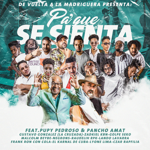 Pa'que Se Sienta (feat. Pancho Amat, César "Pupy" Pedroso & La Cruzada Official)