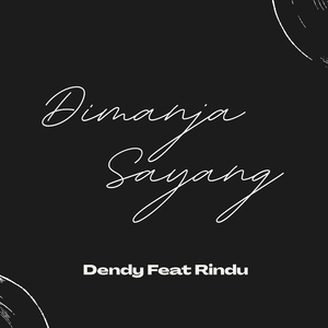 Dimanja Sayang