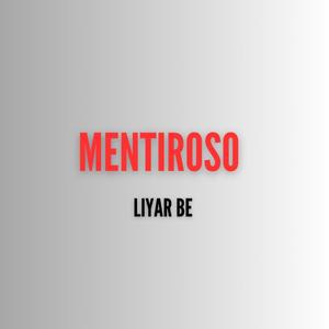 Mentiroso