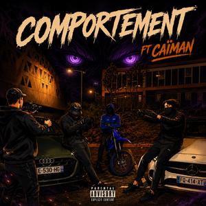 Comportement (feat. Caïman) (Version officielle )