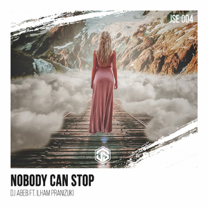 Nobody Can Stop