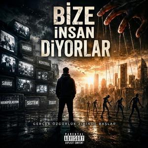 Bize insan Diyorlar (2)