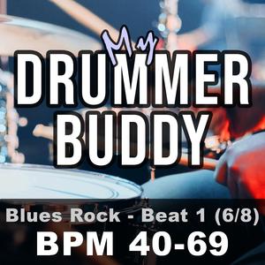 BPM 52 (Blues Rock Drums, 6/8, Beats Per Minute, Tempos and Grooves for Practice, Jamming, and Songwriters)