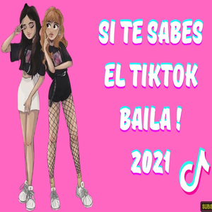 Si Te Sabes el TikTok Baila