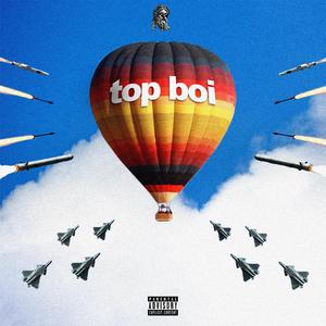 Topboi (feat. $ambo & Fenix)