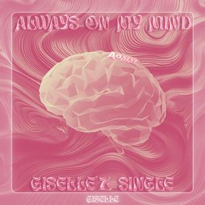 AOMM (Always On My Mind)