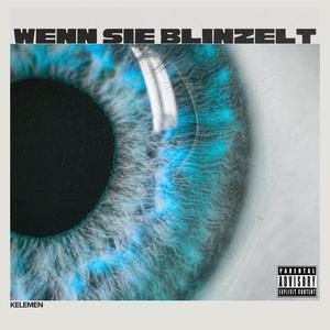 wenn sie blinzelt