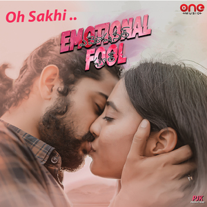 Oh Sakhi (From "Emotional Fool")