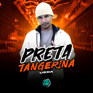 Preta Tangerina