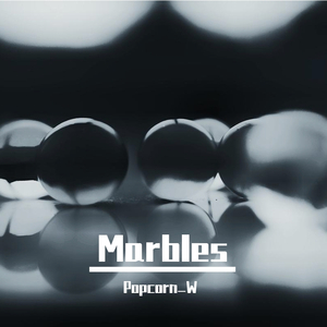 Marbles
