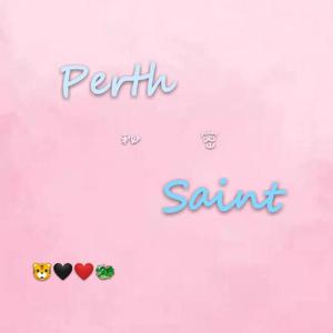秘密【《不期而爱》PerthSaint】