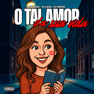 O Tal Amor da Sua Vida