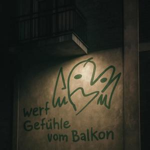 werf gefühle vom balkon