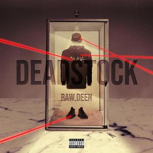 DEADSTOCK