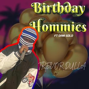 Birthday Hommies