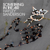 Hayley Sanderson - Something In the Air