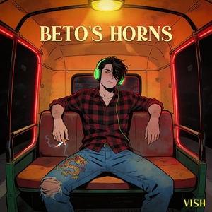 BETO'S HORNS
