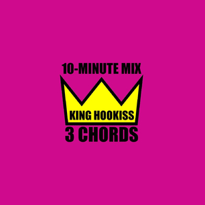 3 Chords (10 Minute Mix)