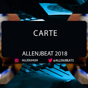 [Free]"Carte" (Prod. By AllenJ)