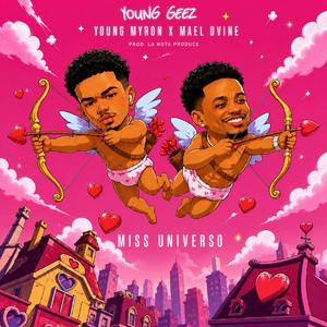 Miss Universo (feat. Young Myron)