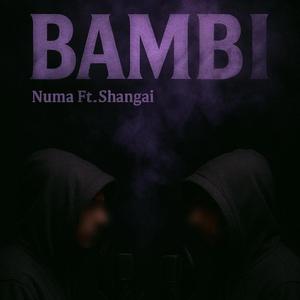 Bambi (feat. Shangai)