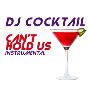 Can't Hold Us (Originally Performed by Macklemore, Ryan Lewis & Ray Dalton) [Instrumental]